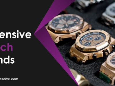 Expensive Watch Brands
