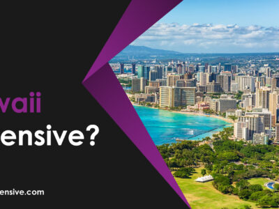 Is Hawaii Expensive