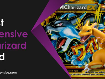 Most Expensive Charizard Card