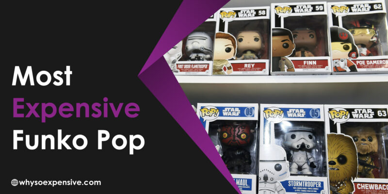 Most Expensive Funko Pop in the World You Must Know Most Expensive Funko Pop