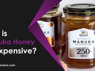 Why is Manuka Honey So Expensive